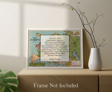 Load image into Gallery viewer, Mark Twain Quote - Travel is fatal to prejudice, bigotry, and narrow-mindedness - book lover Print for home library office wall Art UNFRAMED