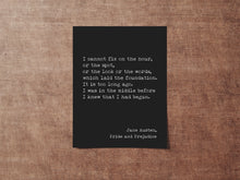 Load image into Gallery viewer, Jane Austen Quote from Pride and Prejudice, I cannot fix on the hour, Mr. Darcy love quote - book lover Print for library decor
