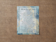 Load image into Gallery viewer, Do Not Love Half Lovers by Kahlil Gibran Poem - Blue and Gold Wall Art Poster Print - Physical Art Print Without Frame
