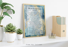 Load image into Gallery viewer, Do Not Love Half Lovers by Kahlil Gibran Poem - Blue and Gold Wall Art Poster Print - Physical Art Print Without Frame