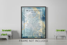 Load image into Gallery viewer, Do Not Love Half Lovers by Kahlil Gibran Poem - Blue and Gold Wall Art Poster Print - Physical Art Print Without Frame