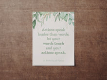 Load image into Gallery viewer, St. Anthony of Padua Print - Actions speak louder than words; let your words teach and your actions speak - Catholic words of wisdom