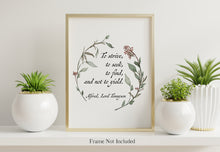 Load image into Gallery viewer, To strive, to seek, to find, and not to yield Alfred Lord Tennyson Quote Poster Print - Inspirational Wall Art