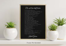 Load image into Gallery viewer, Do Not Love Half Lovers by Kahlil Gibran Poem - Black & White Wall Art Poster Print - Physical Art Print Without Frame