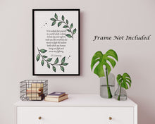 Load image into Gallery viewer, To be nobody but yourself in a world which is doing its best ... E.E. Cummings Quote - Be Yourself Quote - Physical Print Without Frame