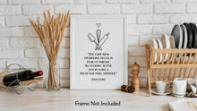 Load image into Gallery viewer, Julia Child Quote -The only real stumbling block is fear of failure - Kitchen Wall Art Food Lover Art - Physical Print Without Frame