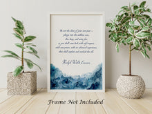 Load image into Gallery viewer, Be not the slave of your own past - Ralph Waldo Emerson Quote - Physical Print Without Frame - Inspirational Wall Art - Motivational Poster