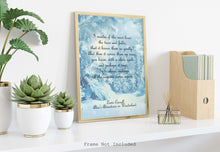 Load image into Gallery viewer, Alice In Wonderland - I wonder if the snow loves the trees and fields - Till the summer comes again - Physical Print Without Frame