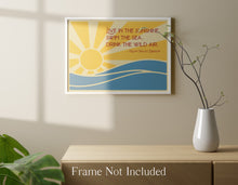 Load image into Gallery viewer, Ralph Waldo Emerson Quote - Live in the sunshine, swim the sea, drink the wild air - Physical Print Without Frame