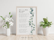 Load image into Gallery viewer, Love is more thicker than forget - E.E. Cummings Poem - Art Print Wall Decor - Poetry wall art - Physical Art Print Without Frame