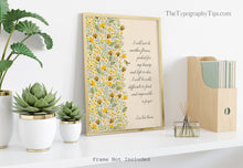 Load image into Gallery viewer, I Will Not Be Another Flower, Picked For My Beauty - Erin Van Vuren Poetry Quote - Feminist Wall Art Poster Framed Print or Unframed Print