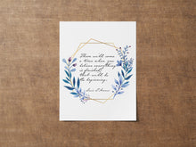 Load image into Gallery viewer, Inspirational Quote Print, Louis L'Amour, New Beginnings Quote - There will come a time when you believe everything is finished - Unframed