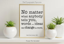 Load image into Gallery viewer, Dead Poets Society Poster Movie Quote Poster - Black and White Prints - Inspirational Wall Art