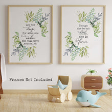 Load image into Gallery viewer, Set Of 2 Nursery Prints - Let Her Sleep, For When She Wakes She Will Move Mountains & Though she be but little, she is fierce!