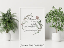 Load image into Gallery viewer, To strive, to seek, to find, and not to yield Alfred Lord Tennyson Quote Poster Print - Inspirational Wall Art