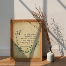 Load image into Gallery viewer, Rilke Poetry Print – No Feeling Is Final Quote Wall Art
