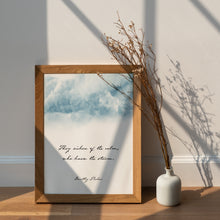 Load image into Gallery viewer, They Sicken of the Calm, Who Knew the Storm – Dorothy Parker Quote Print
