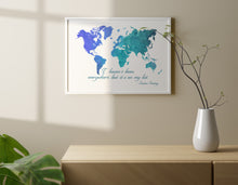 Load image into Gallery viewer, I Haven't Been Everywhere, But It's On My List – Susan Sontag Quote Print
