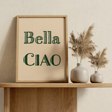Load image into Gallery viewer, Bella Ciao Print, Italian Song Lyric Wall Art
