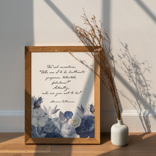 Load image into Gallery viewer, Marianne Williamson Quote Print "Who Am I to Be Brilliant, Gorgeous, Talented, Fabulous"
