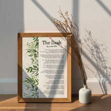 Load image into Gallery viewer, The Dash Poem Print by Linda Ellis - Retirement Gift, Sympathy Gift
