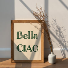 Load image into Gallery viewer, Bella Ciao Print, Italian Song Lyric Wall Art
