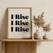 Load image into Gallery viewer, Maya Angelou Quote Wall Art - Still I Rise Feminist Wall Art
