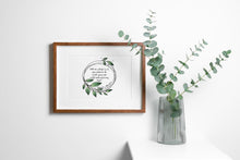 Load image into Gallery viewer, Mary Oliver Quote Print – "...Your one wild and precious life?”
