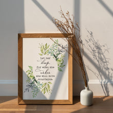 Load image into Gallery viewer, Let Her Sleep for When She Wakes She Will Move Mountains Print -  Girl's Bedroom Wall Art
