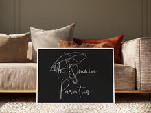 Load image into Gallery viewer, In Omnia Paratus Print – Gilmore Girls Wall Art
