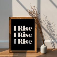 Load image into Gallery viewer, Maya Angelou Quote Wall Art - Still I Rise Feminist Wall Art
