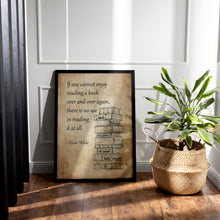 Load image into Gallery viewer, Oscar Wilde Reading Quote Print, Book Lover Gift
