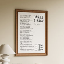 Load image into Gallery viewer, Maya Angelou Quote Wall Art - Still I Rise Maya Angelou poem UNFRAMED
