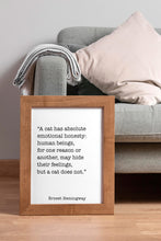 Load image into Gallery viewer, Ernest Hemingway Quote A cat has absolute emotional honesty - Cat Lover Wall Art Framed &amp; Unframed Options
