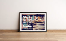 Load image into Gallery viewer, She Is Too Fond of Books – Louisa May Alcott Quote Print
