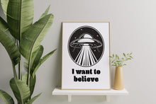 Load image into Gallery viewer, I Want to Believe Print – X-Files Inspired Retro UFO Illustration
