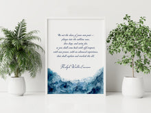 Load image into Gallery viewer, Be Not the Slave of Your Own Past – Ralph Waldo Emerson Quote Print
