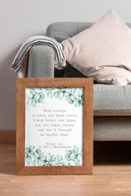 Load image into Gallery viewer, Harper Lee To Kill a Mockingbird Quote "Real Courage Is..."
