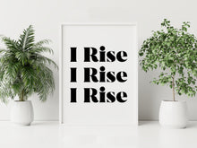 Load image into Gallery viewer, Maya Angelou Quote Wall Art - Still I Rise Feminist Wall Art
