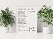 Load image into Gallery viewer, Maya Angelou Quote Wall Art - Still I Rise Maya Angelou poem UNFRAMED
