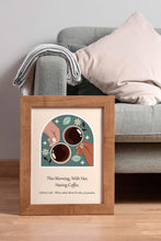 Load image into Gallery viewer, Johnny Cash Coffee Quote Print – "This Morning, With Her"
