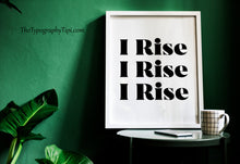 Load image into Gallery viewer, Maya Angelou Quote Wall Art - Still I Rise Feminist Wall Art
