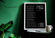 Load image into Gallery viewer, Maya Angelou Quote Wall Art - Still I Rise Maya Angelou poem UNFRAMED
