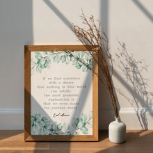Load image into Gallery viewer, C S Lewis Quote Print Wall Art, Made for another world
