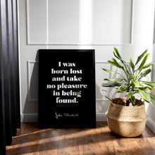 Load image into Gallery viewer, I Was Born Lost John Steinbeck Travel Quote Print
