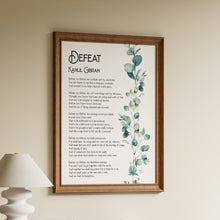 Load image into Gallery viewer, Defeat poem by Kahlil Gibran in black lettering beside a trailing sprig of watercolour eucalyptus on a white background
