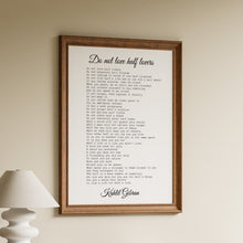 Load image into Gallery viewer, Framed "Do Not Love Half Lovers" poem print attributed to Kahlil Gibran in black typewriter font on white
