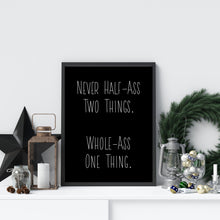 Load image into Gallery viewer, Ron Swanson Quote Print: Parks and Rec Poster
