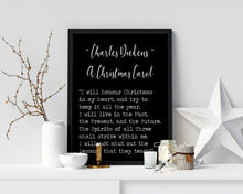 Load image into Gallery viewer, A Christmas Carol Quote Charles Dickens I will honor Christmas in my heart - book lover Print for library quote Framed &amp; Unframed Options
