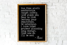 Load image into Gallery viewer, Rumi quote Run from what’s comfortable. Forget safety - inspirational gift inspiring print Unframed poster inspirational bedroom wall decor
